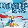 Knights Rows