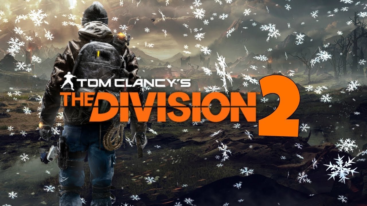 Ubisoft anunció de forma oficial The Division 2